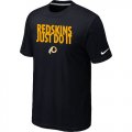 Wholesale Cheap Nike Washington Redskins Just Do It Black T-Shirt